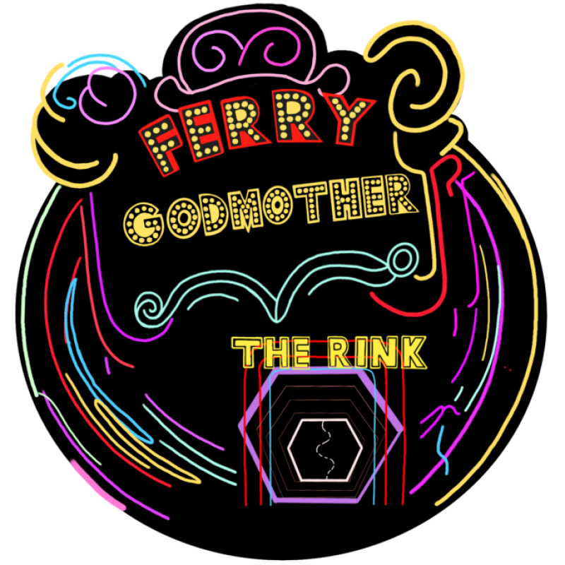 Ferry Godmother Roller Rink